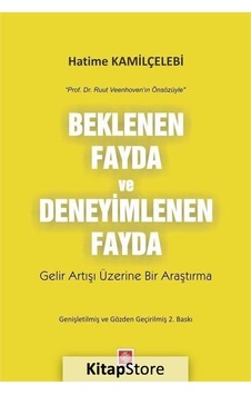 Beklenen Fayda ve Deneyimlenen Fayda - Hatime Kamilçelebi - Ekin Basım Yayın