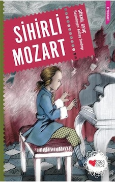Can Çocuk Yayınları / Sihirli Mozart / Göknil Özkök Can Çocuk Yayınları / Sihirli Mozart / Göknil Özkök