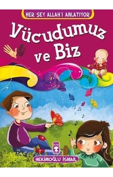 Vücudumuz Ve Biz Her Şey Allahı Anlatıyor (Küçük Ebat) Vücudumuz Ve Biz Her Şey Allahı Anlatıyor (Küçük Ebat)