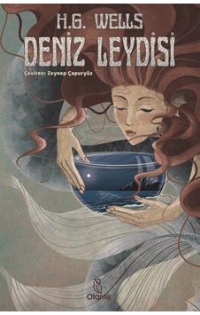 Deniz Leydisi - H.G. Wells - Otantik Kitap Deniz Leydisi - H.G. Wells - Otantik Kitap