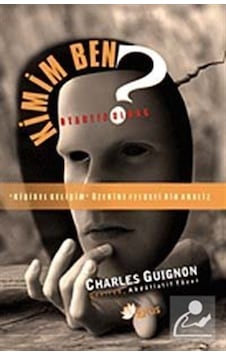 Kimim Ben? Otantik Olmak - Charles B. Guignon - Lotus Yayınları Kimim Ben? Otantik Olmak - Charles B. Guignon - Lotus Yayınları
