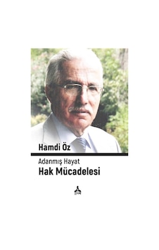 Adanmış Hayat Hak Mücadelesi Adanmış Hayat Hak Mücadelesi