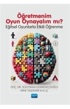 Öğretmenim Oyun Oynayalım Mı / Kolektif Öğretmenim Oyun Oynayalım Mı / Kolektif