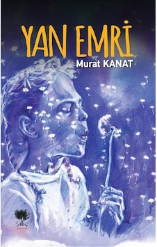 Yan Emri - Murat Kanat - Alıç Yayınları Yan Emri - Murat Kanat - Alıç Yayınları