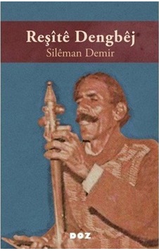 Reşîtê Dengbêj / Sileman Demir Reşîtê Dengbêj / Sileman Demir
