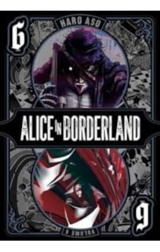 Alice in Borderland Vol. 6 - Haro Aso - Viz Media, Subs. of Shogakukan Inc Alice in Borderland Vol. 6 - Haro Aso - Viz Media, Subs. of Shogakukan Inc