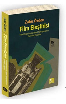 Film Eleştirisi - Zafer Özden - İmge Kitabevi Film Eleştirisi - Zafer Özden - İmge Kitabevi