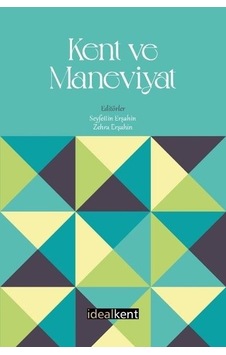 Kent ve Maneviyat- İdealkent Yayınları Kent ve Maneviyat- İdealkent Yayınları