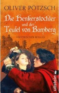 Die Henkerstochter Und Der Teufel Von Bamberg (Band 5) 9783548284484 Die Henkerstochter Und Der Teufel Von Bamberg (Band 5) 9783548284484