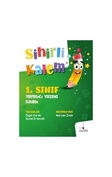 Sihirli Kalem - 1. Sınıf Yaratıcı Yazma Kitabı - Aysel Erkovan - Nomos Kitap