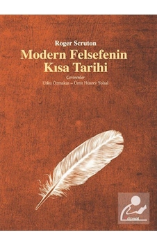 Modern Felsefenin Kısa Tarihi - Roger Scruton - Dipnot Modern Felsefenin Kısa Tarihi - Roger Scruton - Dipnot
