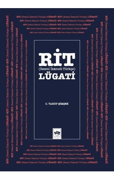 Rit Lügatı - Resmi İkameli Türkçe - C. Yakup Şimşek - Ötüken Neşriyat