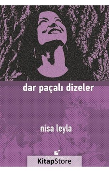 Dar Paçalı Dizeler - Nisa Leyla - Öteki Yayınevi