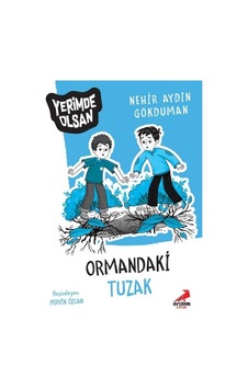Ormandaki Tuzak - Yerimde Olsan - Nerhir Aydın Gökduman - Erdem Çocuk