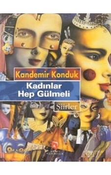Kadınlar Hep Gülmeli - Kandemir Konduk - Aksoy Yayıncılık Kadınlar Hep Gülmeli - Kandemir Konduk - Aksoy Yayıncılık