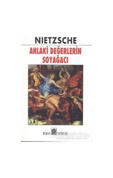 Ahlaki Değerlerin Soyağacı - Friedrich Nietzsche - Oda Yayınları