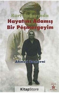 Kürt Baharında Hayatını Adamış Bir Peşmergeyim- Peri Yayınları