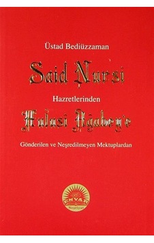Üstad Bediüzzaman Said Nursi Hazretlerinden Hulusi Ağabey'e Gö...