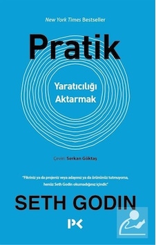 Pratik - Yaratıcılığı Aktarmak - Seth Godin - Profil Kitap Pratik - Yaratıcılığı Aktarmak - Seth Godin - Profil Kitap