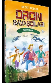 Dron Savaşçıları - Gizemli Depo - Necati Akbaba - Genç Damla Yayınevi Dron Savaşçıları - Gizemli Depo - Necati Akbaba - Genç Damla Yayınevi