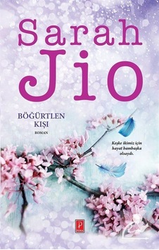 Böğürtlen Kışı Özel Baskı - Sarah Jio - Pena Yayınları Böğürtlen Kışı Özel Baskı - Sarah Jio - Pena Yayınları
