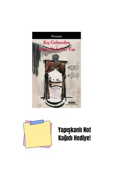 Kış Gelmeden Sevda Dolu Bir Yaz + Yapışkanlı Not Kağıdı Kış Gelmeden Sevda Dolu Bir Yaz + Yapışkanlı Not Kağıdı