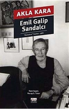 Akla Kara - Emil Galip Sandalcı - Su Yayınları