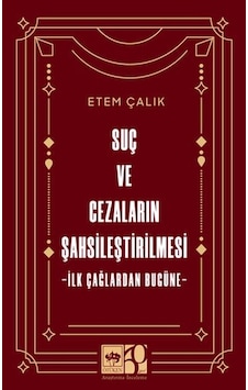 Suç Ve Cezaların Şahsileştirilmesi Suç Ve Cezaların Şahsileştirilmesi