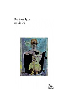 Ve De Ki - Serkan Işın - Ebabil Ve De Ki - Serkan Işın - Ebabil
