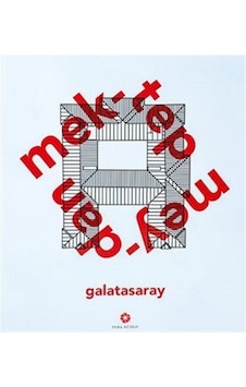 Mektep Meydan Galatasaray- Pera Müzesi Yayınları
