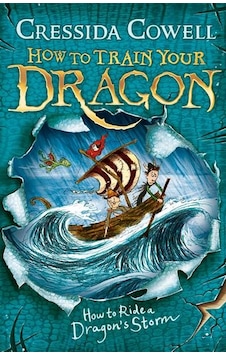 How to Train Your Dragon: How to Ride a Dragon's Storm 9780340999127 How to Train Your Dragon: How to Ride a Dragon's Storm 9780340999127