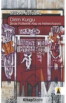 Dirim Kurgu - Murat Üstübal - Nobel Akademik Yayıncılık Dirim Kurgu - Murat Üstübal - Nobel Akademik Yayıncılık