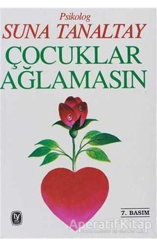 Çocuklar Ağlamasın - Suna Tanaltay - Tekin Yayınevi