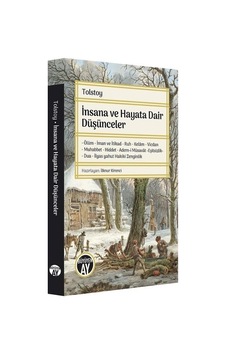 İnsana ve Hayata Dair Düşünceler - Lev Nikolayeviç Tolstoy - Büyüyenay Yayınları