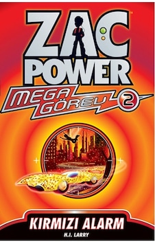 Zac Power Mega Görev Serisi 2 - Kırmızı Alarm - H. I. Larry - Caretta Çocuk Zac Power Mega Görev Serisi 2 - Kırmızı Alarm - H. I. Larry - Caretta Çocuk