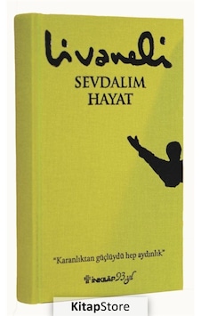 Sevdalım Hayat (Ciltli) / Zülfü Livaneli Sevdalım Hayat (Ciltli) / Zülfü Livaneli