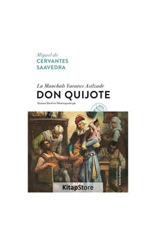 Kitapstore La Manchalı Yaratıcı Asilzade Don Quijote Ciltli / Miguel De... Kitapstore La Manchalı Yaratıcı Asilzade Don Quijote Ciltli / Miguel De...