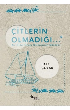 Çitlerin Olmadığı...