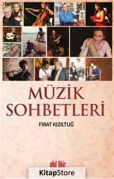 Müzik Sohbetleri - Fırat Kızıltuğ Müzik Sohbetleri - Fırat Kızıltuğ
