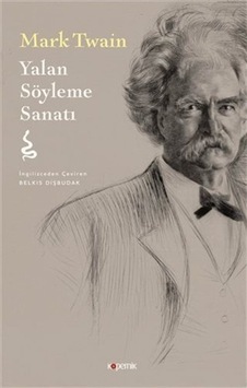Yalan Söyleme Sanatı - Mark Twain - Kopernik Kitap Yalan Söyleme Sanatı - Mark Twain - Kopernik Kitap