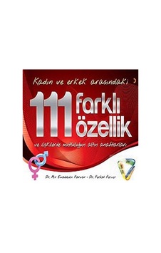 Kadın ve Erkek Arasındaki 111 Farklı Özellik ve İlişkilerde Mutluluğun Altın Anahtarları - Ferhat Feriver -  Mir Emaddodin Farivar - Cinius