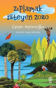 Zıplamak İsteyen Zozo Zıplamak İsteyen Zozo
