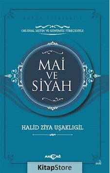 Mai ve Siyah / Halid Ziya Uşaklıgil N11.1869