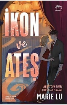 İkon Ve Ateş / Marie Lu İkon Ve Ateş / Marie Lu