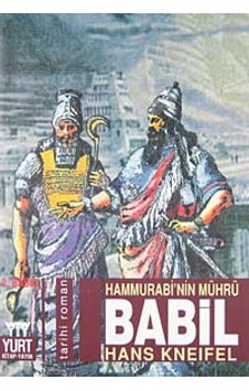 Hammurabi'nin Mührü-Babil - Hans Kneifel - Yurt Kitap Yayın Hammurabi'nin Mührü-Babil - Hans Kneifel - Yurt Kitap Yayın