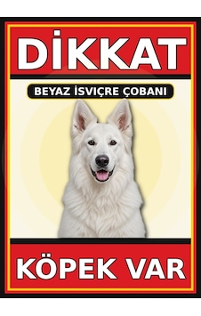 Beyaz İsviçre Çobanı Dikkat Köpek Var Levhası 35x50 Cm Uv Baskılı Pvc Uyarı Tabelası Beyaz İsviçre Çobanı Dikkat Köpek Var Levhası 35x50 Cm Uv Baskılı Pvc Uyarı Tabelası