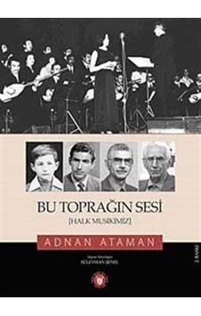 Bu Toprağın Sesi (Halk Musikimiz) / Adnan Ataman
