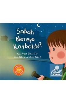 Sabah Nereye Kayboldu / Ayşe Elmas Sarı Sabah Nereye Kayboldu / Ayşe Elmas Sarı