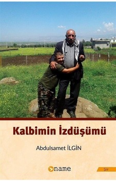 Kalbimin İzdüşümü - Abdulsamet İlgin - Name Kalbimin İzdüşümü - Abdulsamet İlgin - Name