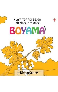Kur'An'Da Adı Geçen Bitkiler Besinler Boyama Kitabı - Arzu Akgün Kur'An'Da Adı Geçen Bitkiler Besinler Boyama Kitabı - Arzu Akgün